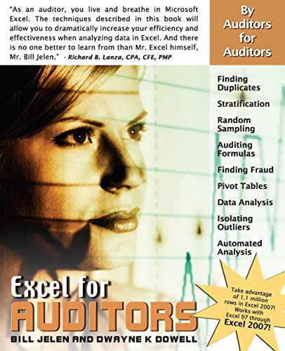 Excel for Auditors: Audit Spreadsheets Using Excel 97 Through Excel 2007 (Excel for Professionals)