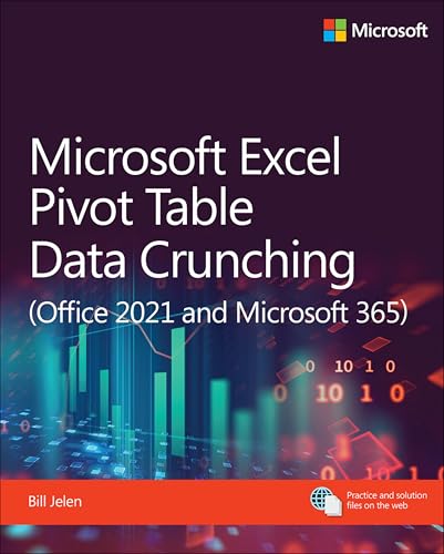 Microsoft Excel Pivot Table Data Crunching (Office 2021 and Microsoft 365) (Microsoft Business Skills) von Microsoft Press