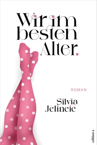 Wir im besten Alter. Fünf Frauen, ein Problem: die Midlifecrisis. Wir im besten Alter. Fünf Frauen, ein Problem: die Midlifecrisis.