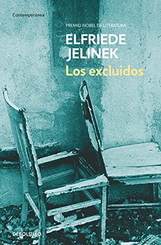 Los excluidos (Contemporánea, Band 381) von DEBOLSILLO