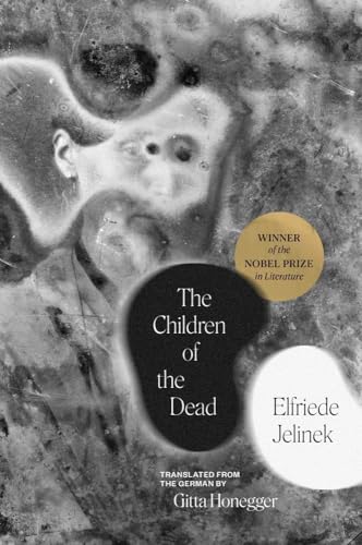The Children of the Dead (Margellos World Republic of Letters)
