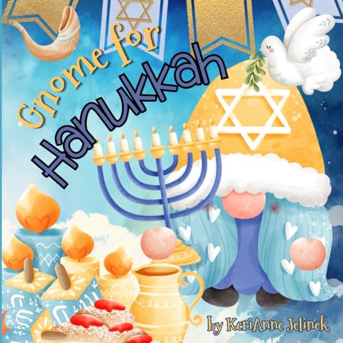Gnome for Hanukkah (Holidays Around the World Collection) von Sloth Dreams Books & Publishing