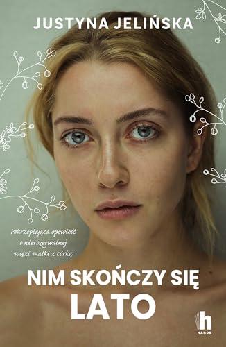 Nim skończy się lato von Harde