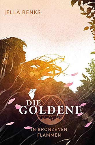 Die Goldene - In bronzenen Flammen Dystopische Liebesgeschichte von NOVA MD