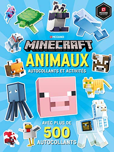 Minecraft : Animaux: Autocollants et activités