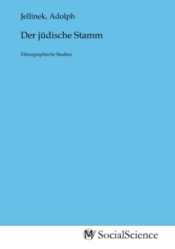 Der jüdische Stamm: Ethnographische Studien von MV-Social_Science