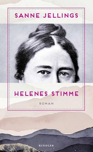 Helenes Stimme: Roman | Wie Helene Lange zur Pionierin der Emanzipation wurde von Rowohlt