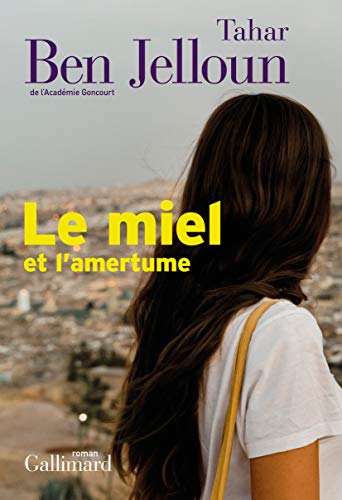 Miel et l'amertume von GALLIMARD