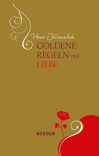 Goldene Regeln der Liebe