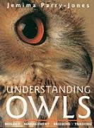 Understanding Owls: Biology, Management, Breeding, Training