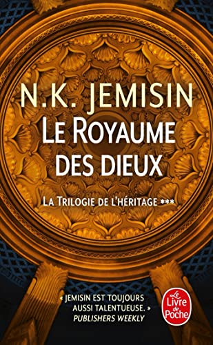 Le Royaume des dieux (La Trilogie de l'héritage, Tome 3) von Le Livre de Poche