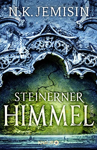 Steinerner Himmel: Roman | »Die High Fantasy erreicht die Epoche des Klimawandels.« Die Welt Steinerner Himmel: Roman | »Die High Fantasy erreicht die Epoche des Klimawandels.« Die Welt