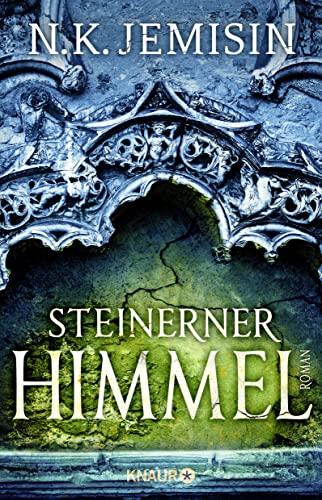 Steinerner Himmel: Roman | »Die High Fantasy erreicht die Epoche des Klimawandels.« Die Welt
