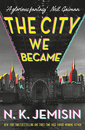 The City We Became (The Great Cities Trilogy)