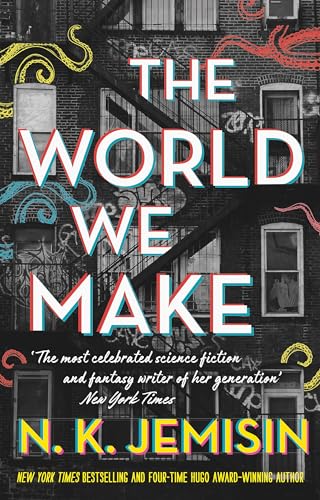 The World We Make (The great cities trilogy, 2)