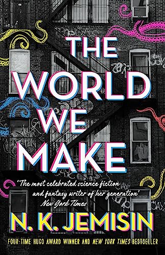 The World We Make (The great cities trilogy, 2) The World We Make (The great cities trilogy, 2)