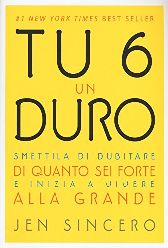 Tu 6 un duro. Smettila di dubitare di quanto sei forte e inizia a vivere alla grande von My Life