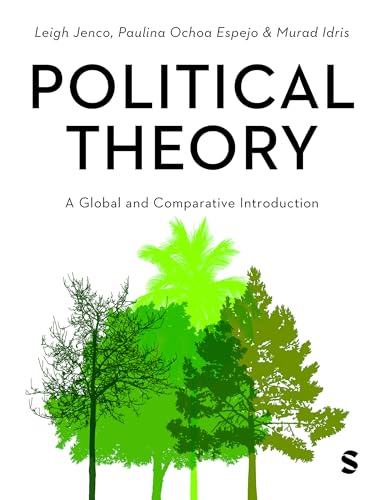 Political Theory: A Global and Comparative Introduction von SAGE Publications Ltd
