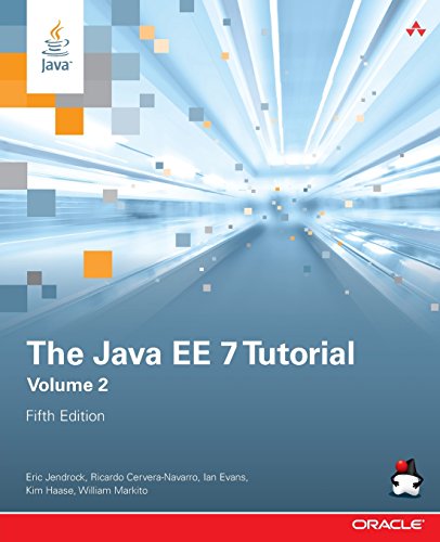 The Java EE 7 Tutorial: Volume 2 (5th Edition) (Java Series) von Addison Wesley