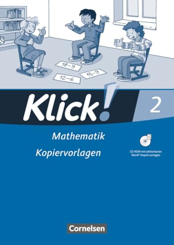 Klick! Mathematik - Unterstufe, Förderschule|NULL|Lehrwerk für Lernende mit Förderbedarf|2. Schuljahr|NULL|NULL|Kopiervorlagen mit CD-ROM|NULL von Cornelsen Verlag
