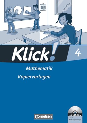Klick! Mathematik - Unterstufe, Förderschule|NULL|Lehrwerk für Lernende mit Förderbedarf|4. Schuljahr|NULL|NULL|Kopiervorlagen mit CD-ROM|NULL von Cornelsen Verlag