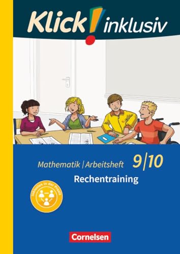 Klick! inklusiv - Mathematik - 9./10. Schuljahr: Rechentraining - Arbeitsheft 1