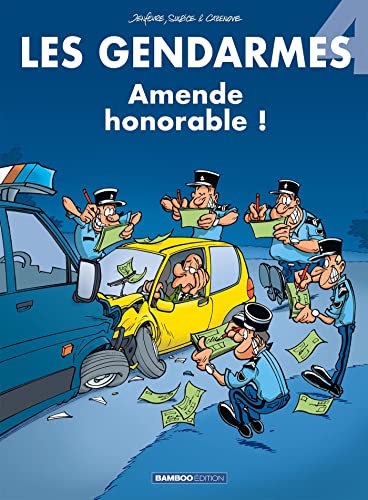 Les Gendarmes - tome 04: Amende honorable ! von BAMBOO