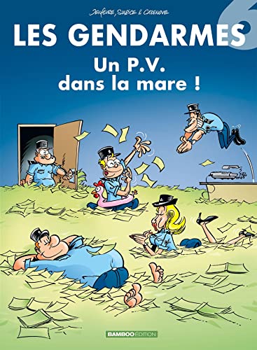 Les Gendarmes - tome 06: Un PV dans la mare !