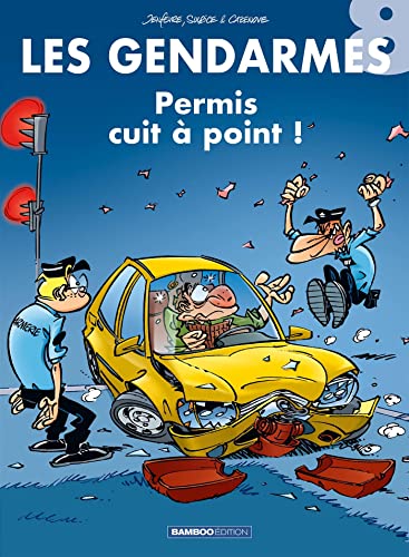 Les Gendarmes - tome 08: Permis cuit à points ! von BAMBOO