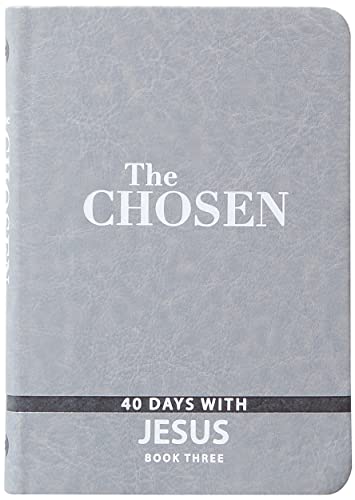 40 Days With Jesus (Chosen, 3)