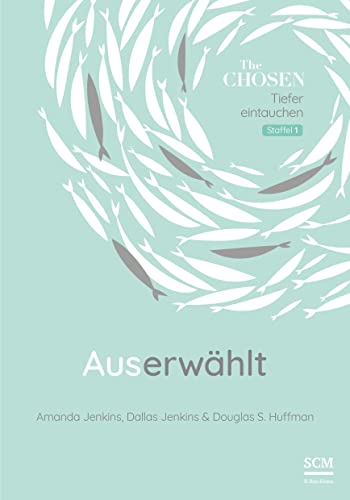 Auserwählt: Tiefer eintauchen Staffel 1 (The Chosen, 1, Band 1)