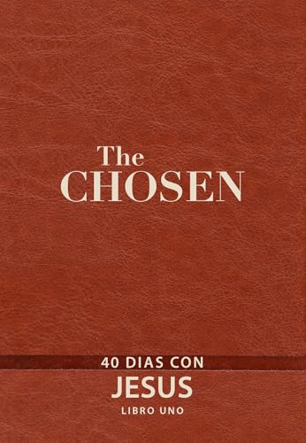 Los Elegidos: 40 Días Con Jesús (1)