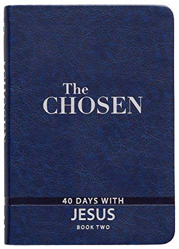 The Chosen: 40 Days With Jesus von Broadstreet Publishing