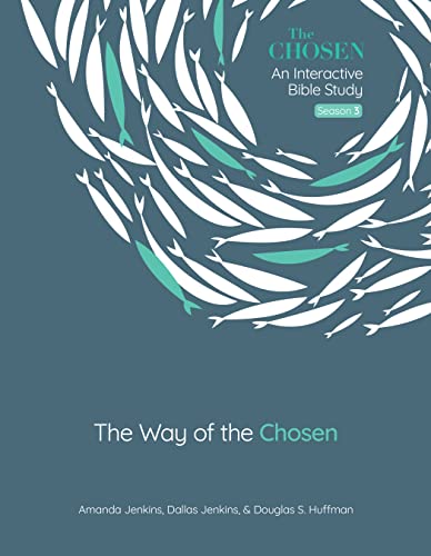 The Way of the Chosen: Volume 3 (Chosen Bible Study, 3) von David C Cook Publishing Company