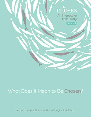 What Does It Mean to Be Chosen?: An Interactive Bible Study von David C Cook