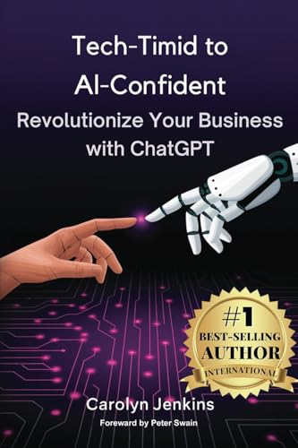Tech-Timid to AI-Confident: Revolutionize Your Business with ChatGPT von Iris AI Empowerment
