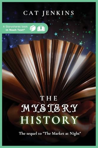 The Mystery History The Mystery History von Noah Text LLC