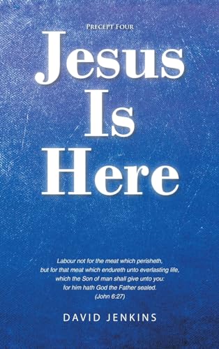 Precept four; Jesus Is Here von URLink Print & Media, LLC