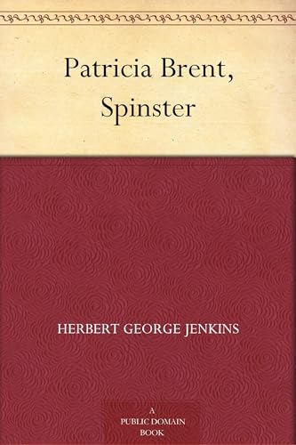 Patricia Brent, Spinster von Anson Street Press