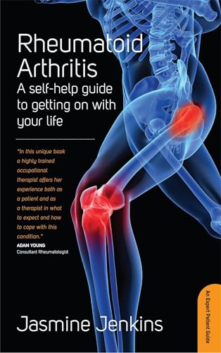 Rheumatoid Arthritis: 3rd edition Rheumatoid Arthritis: 3rd edition von How To Books