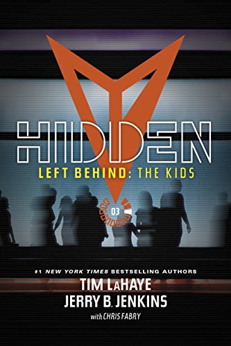 Hidden (Left Behind: the Kids, Band 3)