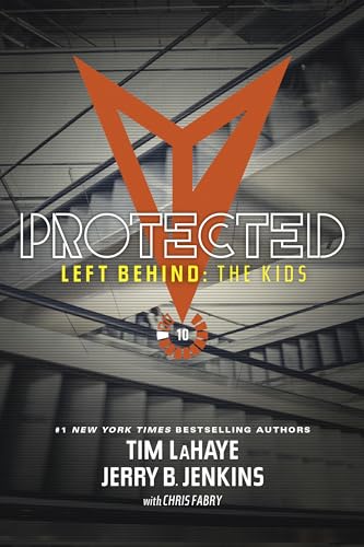 Protected (Left Behind: The Kids, Band 10)