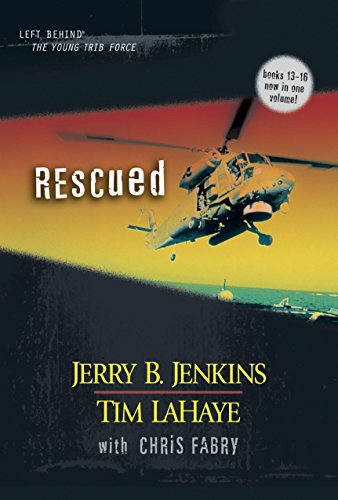 Rescued: The Young Trib Force 4 (Kids Left Behind, 4, Band 4)