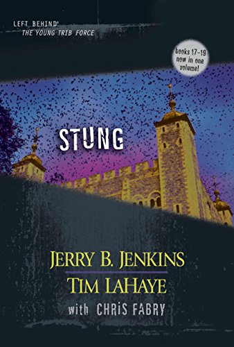 Stung: The Young Trib Force (Left Behind: The Young Trib Force, 5, Band 5)