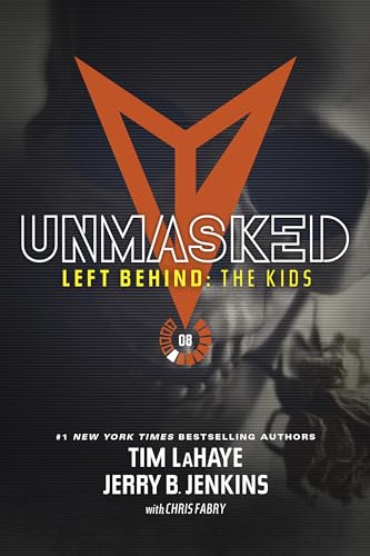 Unmasked (Left Behind: the Kids, Band 8)