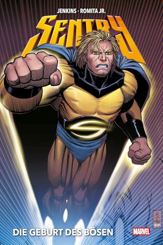 Sentry: Die Geburt des Bösen von Panini Verlags GmbH