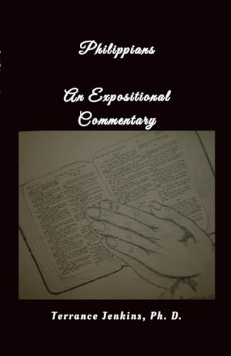 Philippians An Expositional Commentary von Lulu