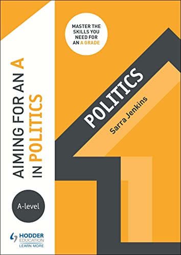 Aiming for an A in A-level Politics von Hodder Education