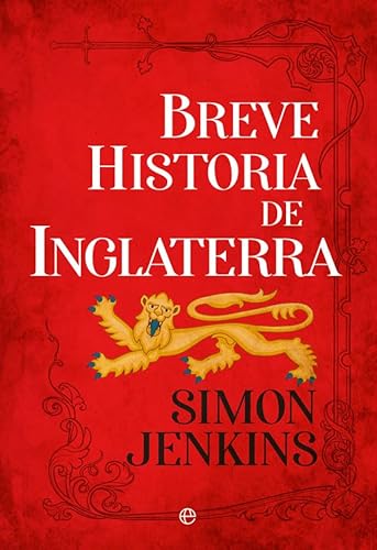 Breve historia de Inglaterra von LA ESFERA DE LOS LIBROS, S.L.