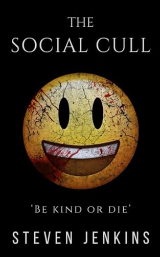 The Social Cull: A Sci-fi Thriller von Independently published